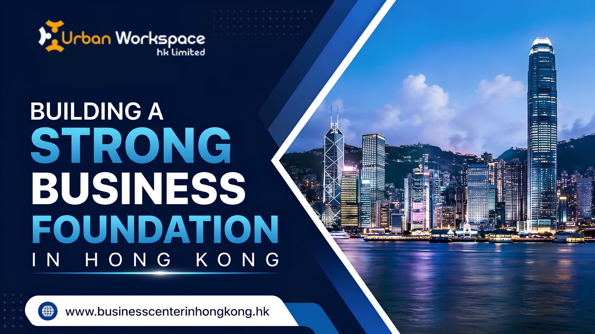 Building a Strong Business Foundation in Hong Kong | Business Guide