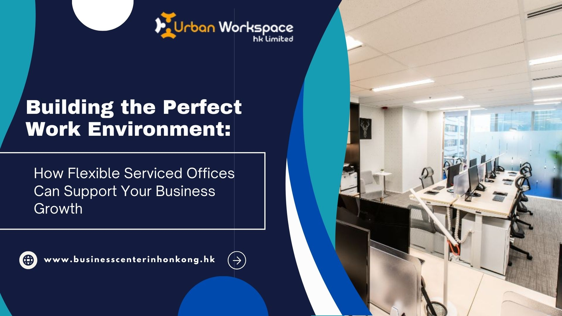 Building the Perfect Work Environment: How Flexible Serviced Offices Can Support Your Business Growth