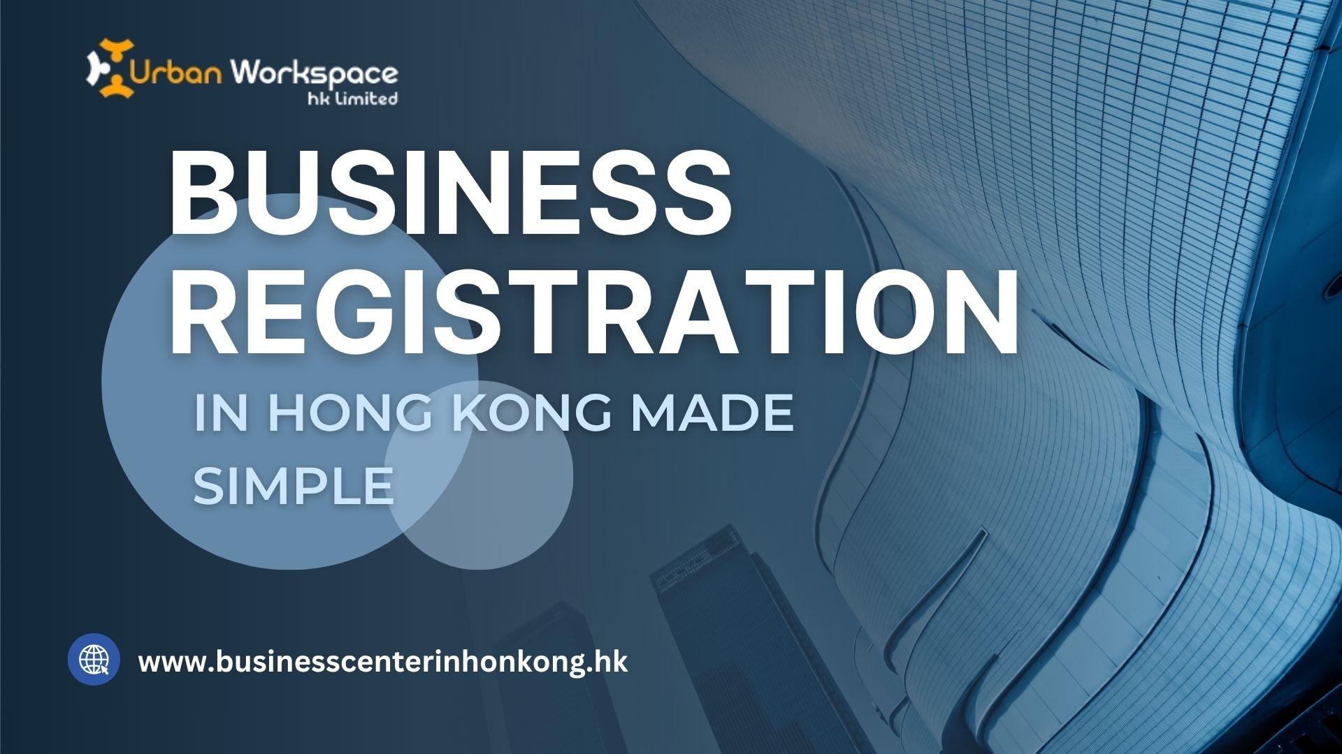 Business Registration in Hong Kong Made Simple