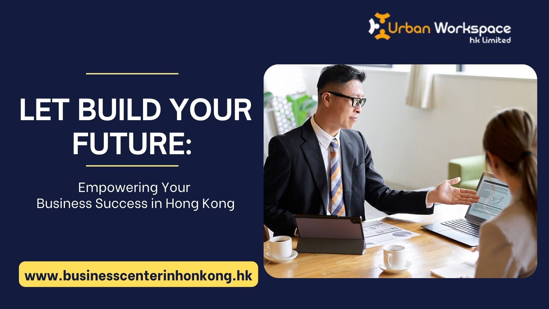 Let’s Build Your Future: Empowering Your Business Success in Hong Kong