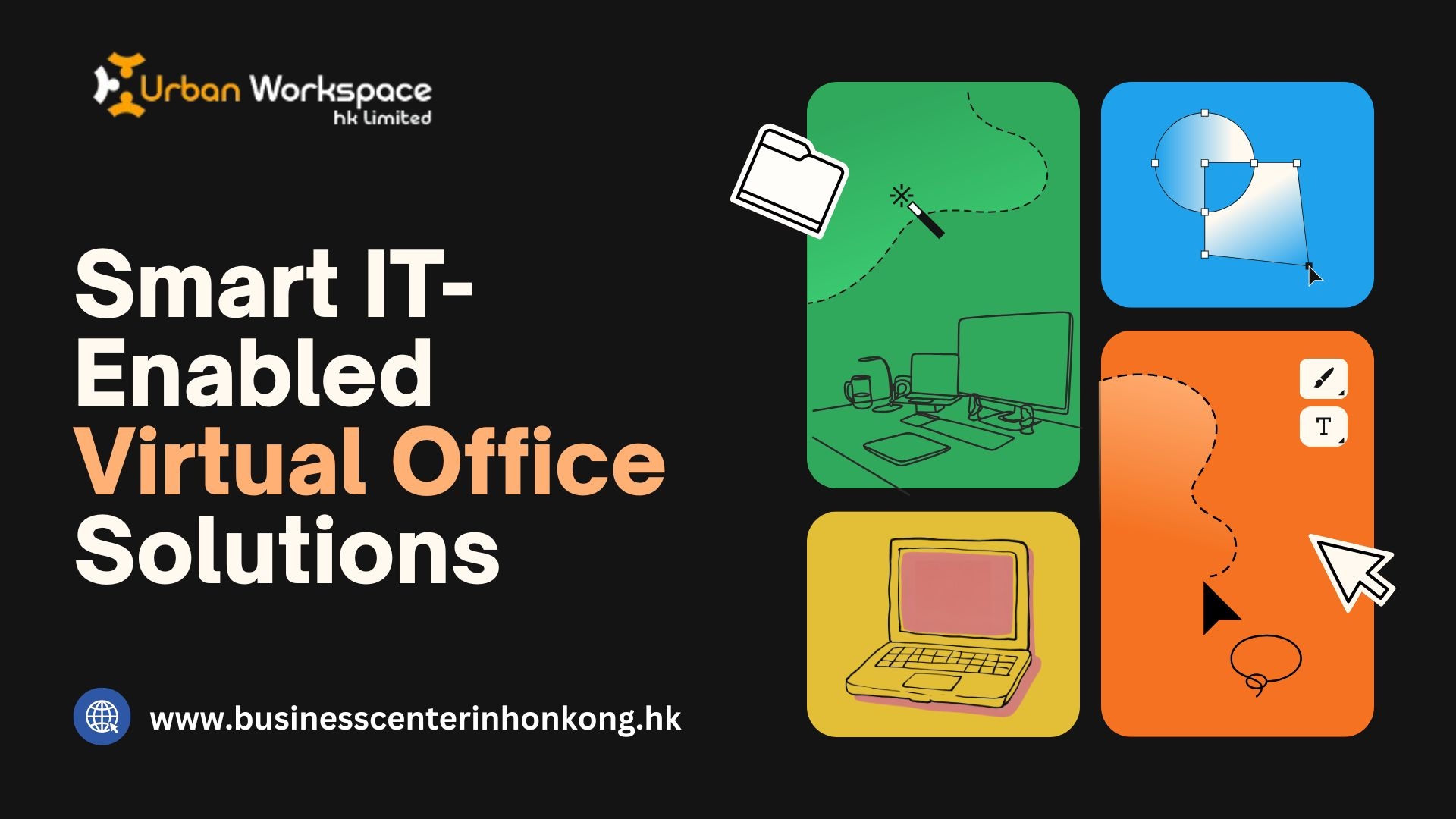 Smart IT-Enabled Virtual Office Solutions
