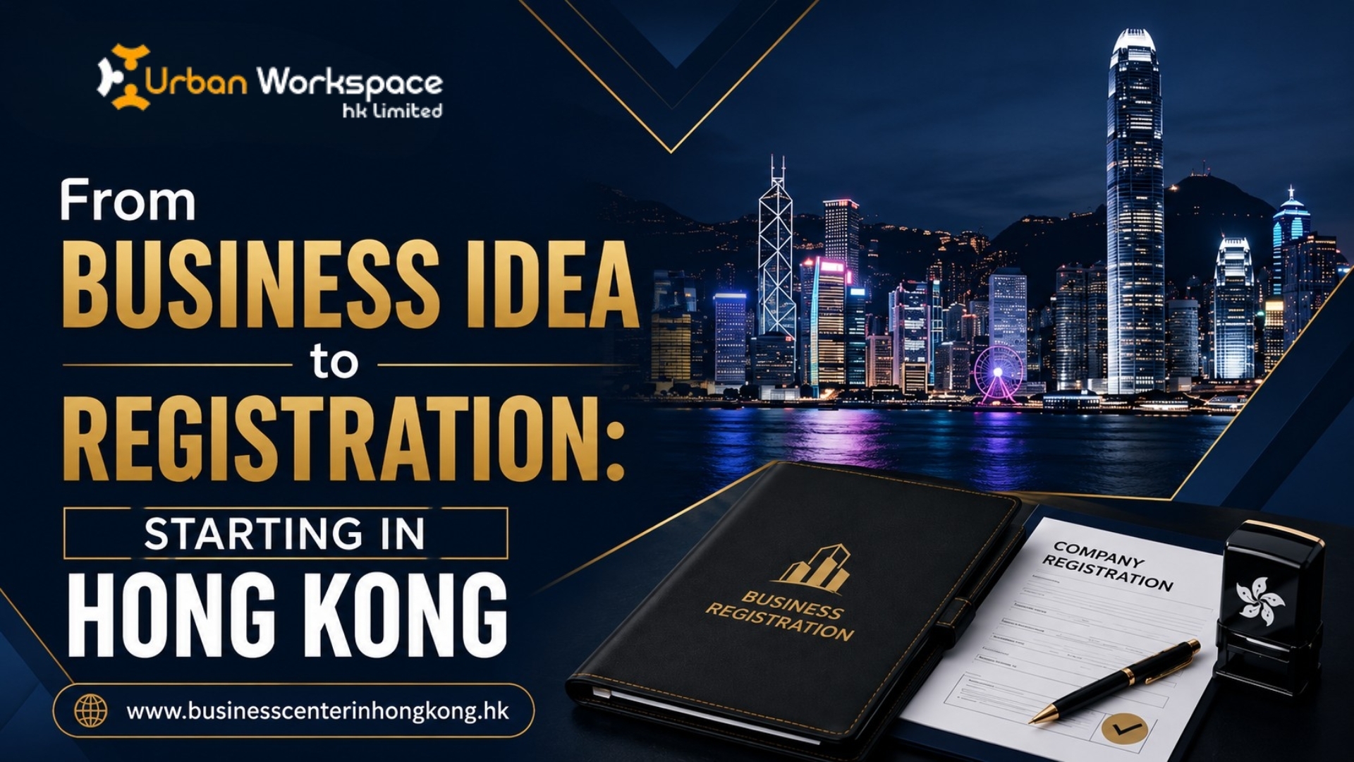 Starting a Business in Hong Kong – Business Registration Guide