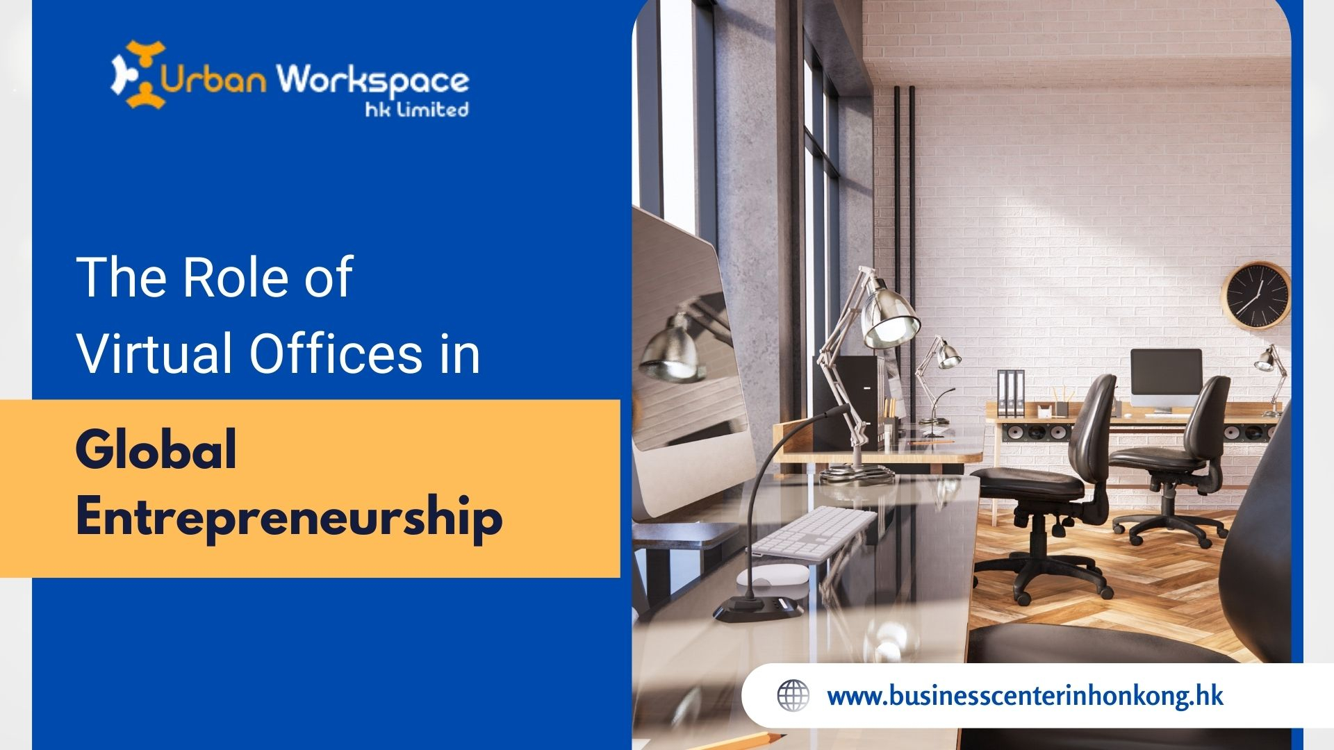 The Role of Virtual Offices in Global Entrepreneurship