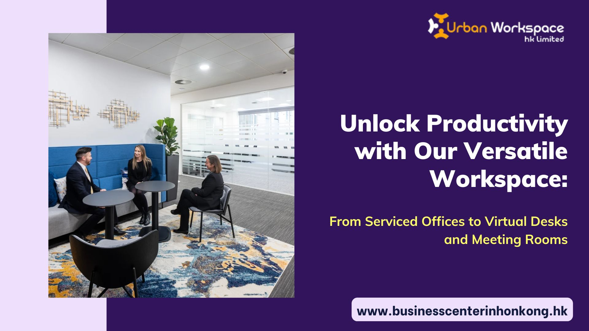 Unlock Productivity with Our Versatile Workspace: From Serviced Offices to Virtual Desks and Meeting Rooms